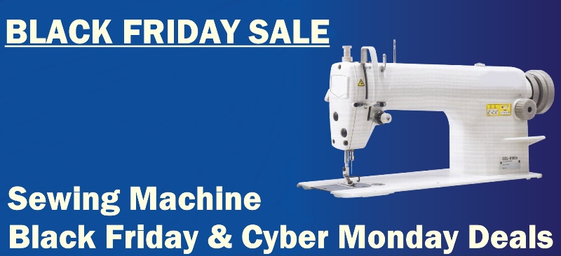 Sewing Machine Black Friday 2023 and Cyber Monday Deals and Sales