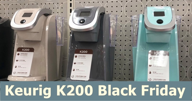 Best Keurig K200 Black Friday Deals, Keurig K200 Black Friday Deals
