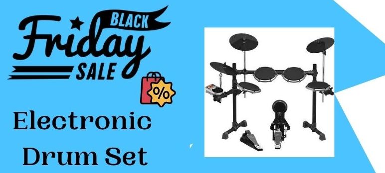 Electronic Drum Set Black Friday Sale, Electronic Drum Set Black Friday Deals, Electronic Drum Set Black Friday