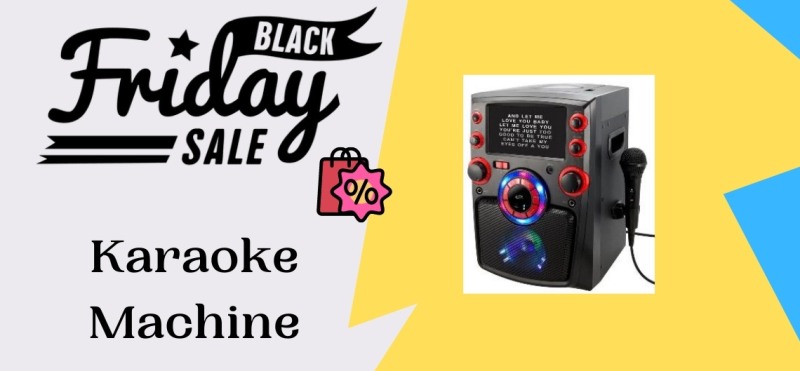 Karaoke Machine Black Friday Deals, Karaoke Machine Black Friday, Karaoke Machine Black Friday Sale
