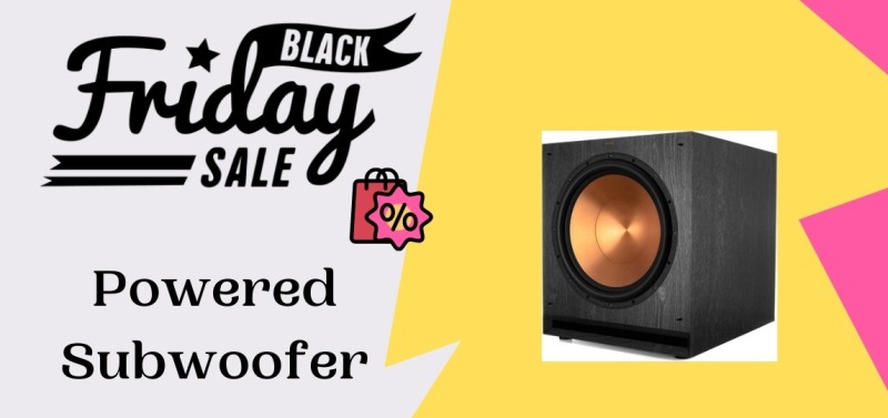 Powered Subwoofer Black Friday Deals, Powered Subwoofer Black Friday, Powered Subwoofer Black Friday Sales