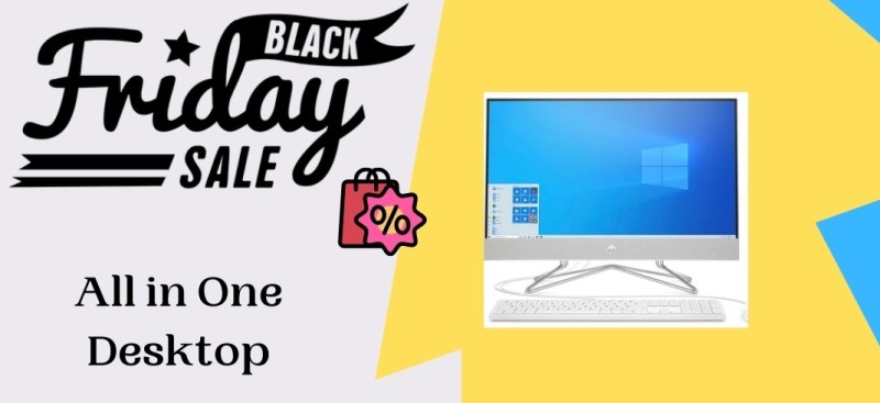 All in One Desktop Black Friday Deals, All in One Desktop Black Friday, All in One Desktop Black Friday Sale