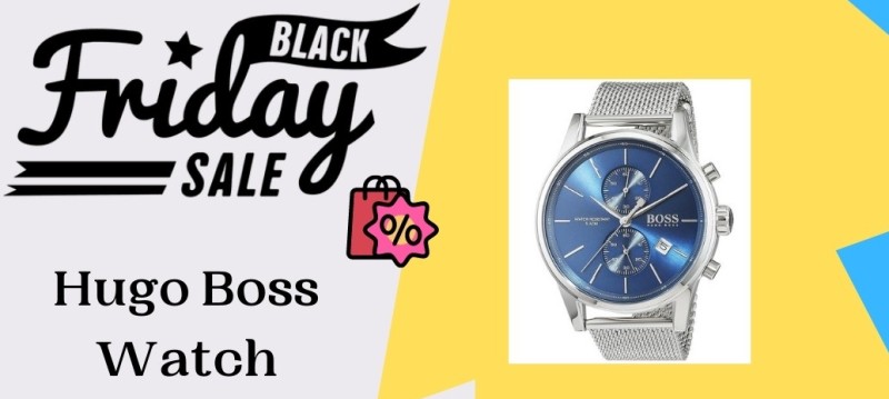 Hugo Boss Watch Black Friday Deals, Hugo Boss Watch Black Friday, Hugo Boss Watch Black Friday Sale