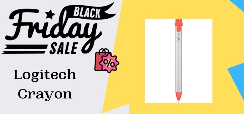 Logitech Crayon Black Friday Deals, Logitech Crayon Black Friday, Logitech Crayon Black Friday Sale