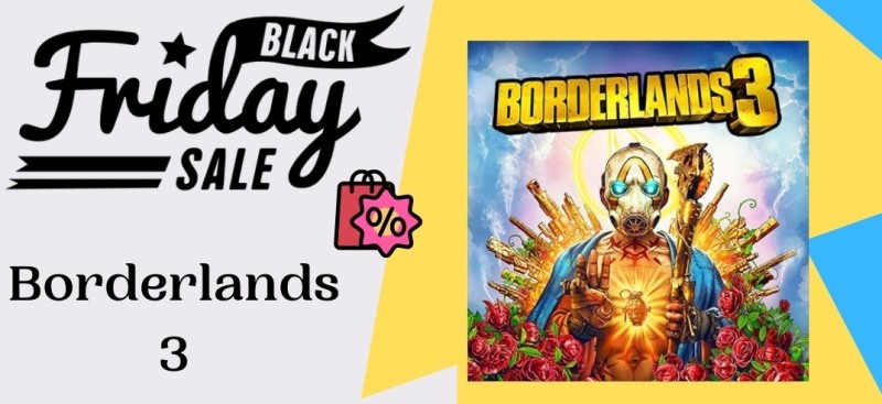 Borderlands 3 Black Friday Deals, Borderlands 3 Black Friday, Borderlands 3 Black Friday Sales, Borderlands 3 Black Friday Salep