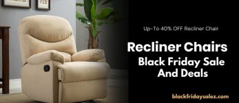 Recliner Chair Black Friday Deals, Recliner Chair Black Friday, Recliner Chair Black Friday Sales