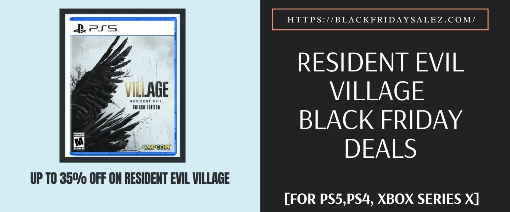 Resident Evil Village Black Friday Deals, Resident Evil Village Black Friday, Resident Evil Village Black Friday Sale