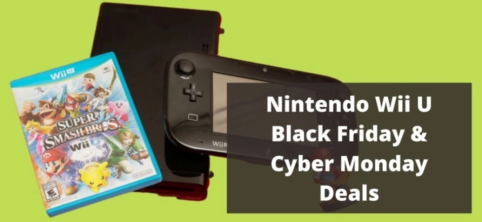 Nintendo Wii U Black Friday Deals, Nintendo Wii U Black Friday Sale, Nintendo Wii U Black Friday, Nintendo Wii U Cyber Monday Deals