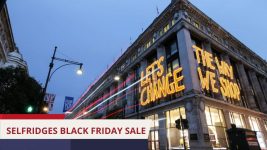 Selfridges Black Friday sale