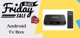 10 Best Android Tv Box Black Friday Sale & Deals | 2023 – Up To 50% OFF