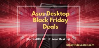 10 Best Asus Desktop Black Friday Deals and Sales 2023