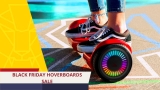 Best Black Friday Hoverboards 2023 Deals & Sales – 60% OFF
