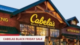 Cabelas Black Friday Ads, Sale & Deals For 2023 – 65% OFF