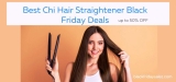 10 Best Chi hair Straightener Black Friday Deals 2023: for 50% Off