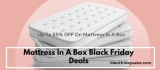 20 Best Mattress In A Box Black Friday 2023 Deals (Save $450)