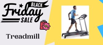 27 Best Treadmill Black Friday Sale & Cyber Monday Deals 2023- Save 50%