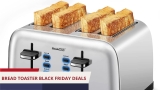 15+ Best Bread Toaster Black Friday Deals in 2023 – Up To 45% Off
