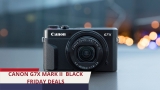 Canon G7X Mark II Black Friday 2023 Deals [Top 5 Pick] – Get 45% Off