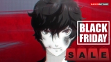 Persona 5 Royal Black Friday Deals 2023 [ Ps5, Xbox Series X, Switch]